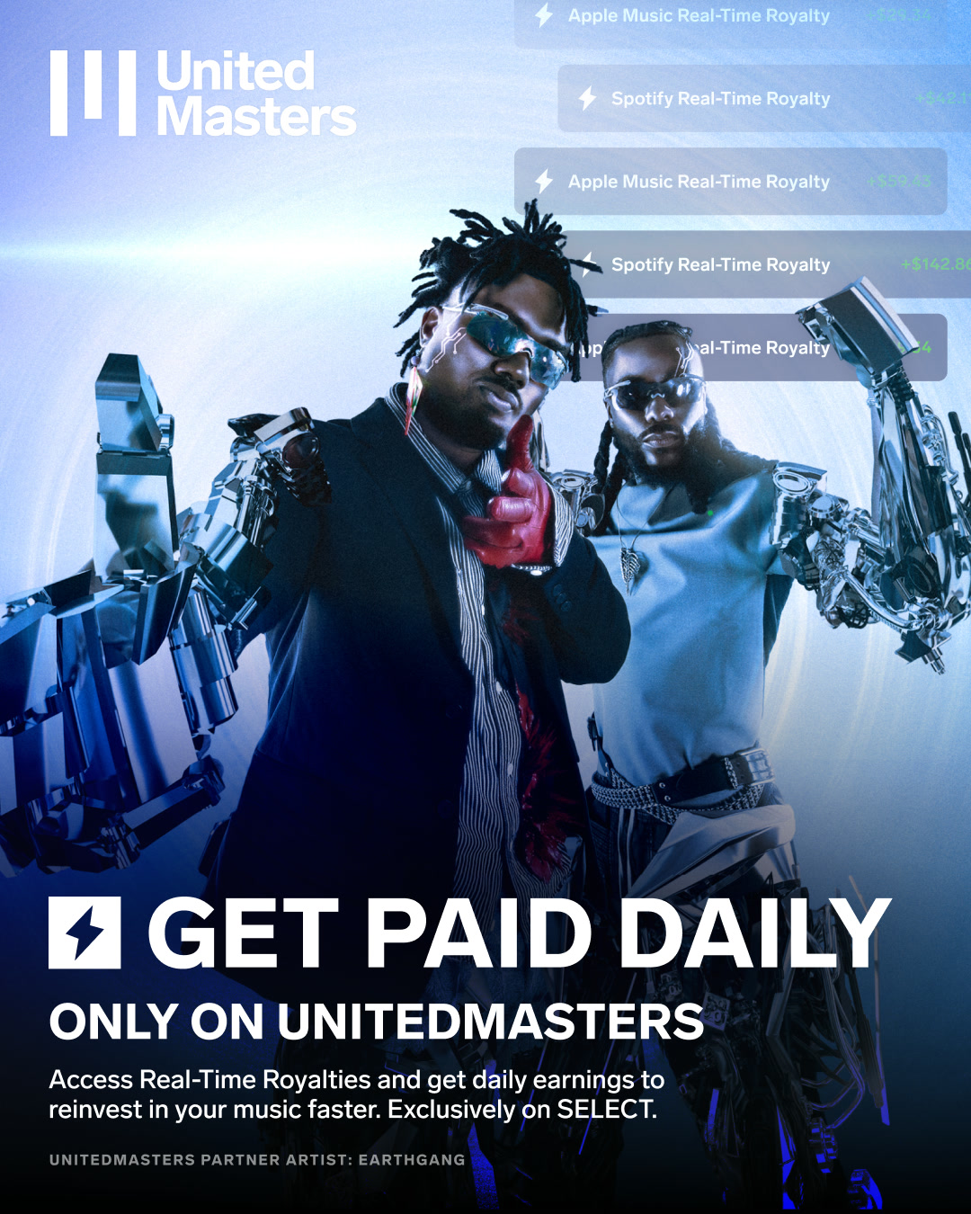 EARTHGANG RTR portrait campaign — GET PAID DAILY with streaming earnings overlay